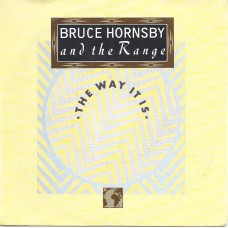 BRUCE HORNSBY & THE RANGE - The way it is